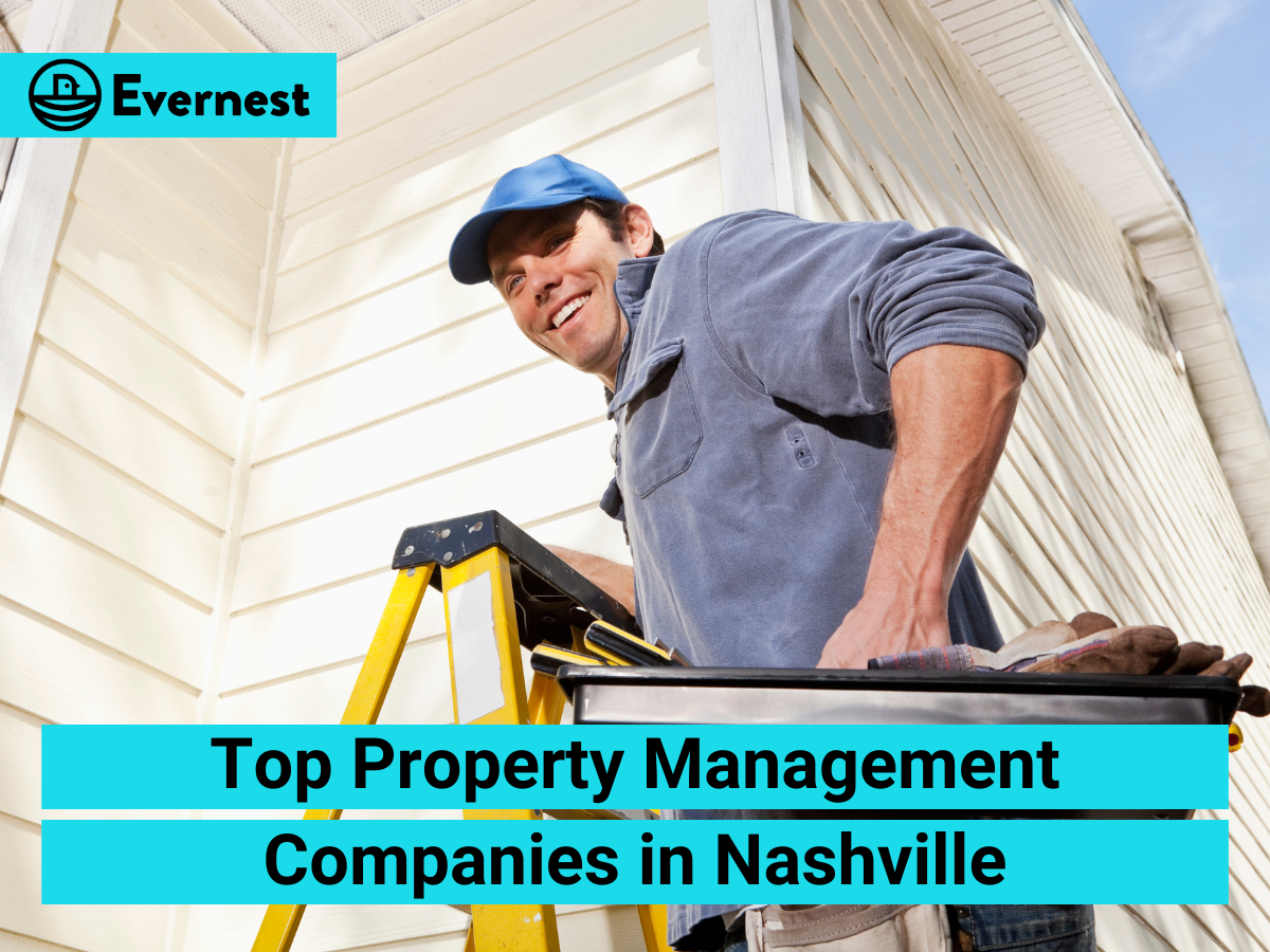 Top Property Management Companies in Nashville: A Comprehensive Guide